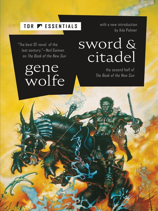 Title details for Sword & Citadel by Gene Wolfe - Available